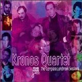 The Kronos Quartet - Complete Landmark Sessions Disc 1