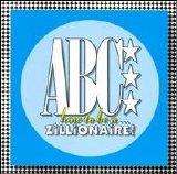 ABC - How to Be A...Zillionaire!