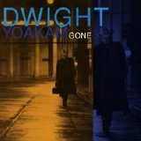 Dwight Yoakam - Gone