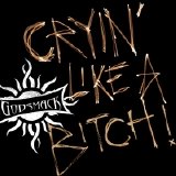 Godsmack - Cryin' Like a Bitch!!