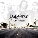 Daughtry - Leave This Town (Bonus Track Version)