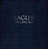 Eagles - The Long Run