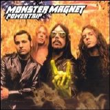 Monster Magnet - Powertrip