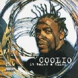 Coolio - It Takes a Thief