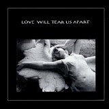 Joy Division - Love Will Tear Us Apart