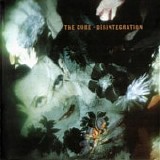 The Cure - Disintegration