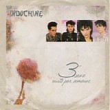 Indochine - 3iem Sexe
