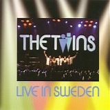 Twins, The - Live In Sweden