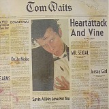 Tom Waits - Heartattack And Vine
