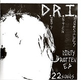 Dirty Rotten Imbeciles - Dirty Rotten EP