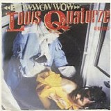 Bow Wow Wow - Louis Quatorze 7"