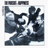 The Pursuit Of Happiness - I'm An Adult Now 12"