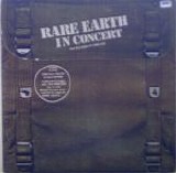 Rare Earth - Rare Earth In Concert