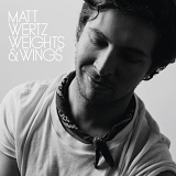 Matt Wertz - Weights & Wings