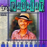Paul Mauriat. - Mi Historia Vol. 1