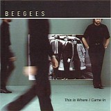 Bee Gees, The - This Is Where I Came In