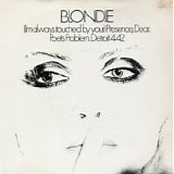 Blondie - (I'm Always Touched by your) Presence, Dear 7"
