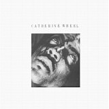 Catherine Wheel - Painful Thing EP