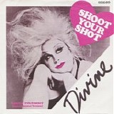 Divine - Shoot Your Shot 7"