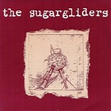 The Sugargliders - Letter from a Lifeboat 7"