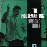 The Housemartins - London 0 Hull 4