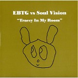 Everything But The Girl vs Soul Vision - Tracey In My Room (EP)