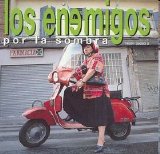 Los Enemigos - Por la sombra - Hermana Amnesia