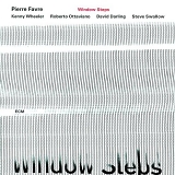 Pierre Favre - Window Steps