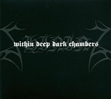 Shining - Within Deep Dark Chambers