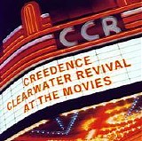 creedence clearwater revival - at the movies