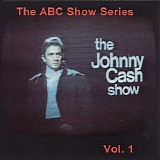 johnny cash - the abc show series vol.1