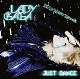 Lady GaGa/Colby O'Donis - Just Dance [DJ Lil' Willy97 Remixes]