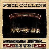 Phil Collins - Serious hits...Live