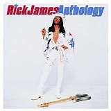 Rick James - Anthology