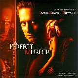 James Newton Howard - A Perfect Murder