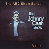 johnny cash - the abc show series vol.4