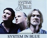 Systems In Blue - System In Blue