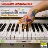 Daniel Barenboim - Kinderszenen, Carnaval, Faschingsschwank aus Wien