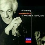 Vladimir Ashkenazy - Preludes and Fugues Op 87