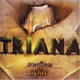 Triana - Sombra Y Luz