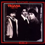 Triana - ...Llegó El Dia