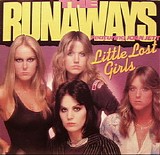 Runaways, The - Little Lost Girls