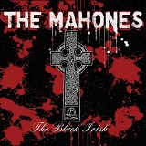 The Mahones - The Black Irish