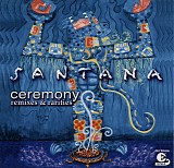 Santana - Ceremony-Remixes & Rarities
