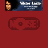 Viktor Lazlo - Love to Love You Baby (Single)