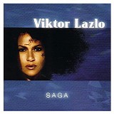 Viktor Lazlo - Saga