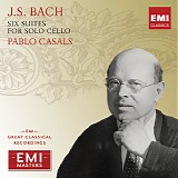 Pablo Casals - Bach: 6 Suites for Violoncello