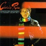 Chris Rea - Whatever Happened To Benny Santini