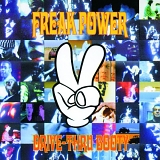 Freak Power - Drive-Thru Booty