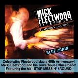 The Mick Fleetwood Blues Band - Blue Again!